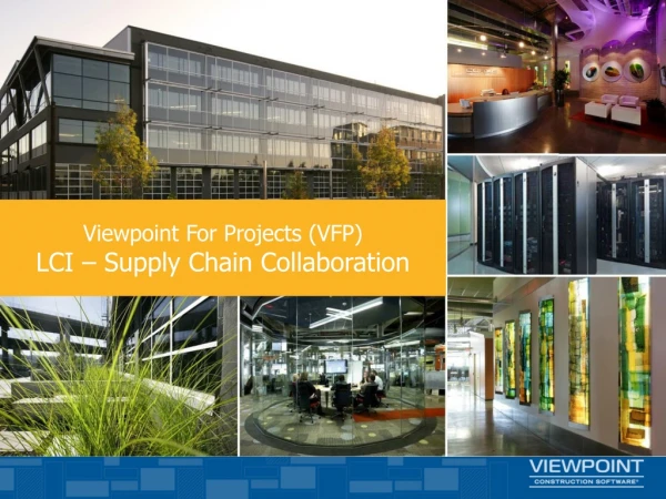 Viewpoint For Projects (VFP) LCI – Supply Chain Collaboration