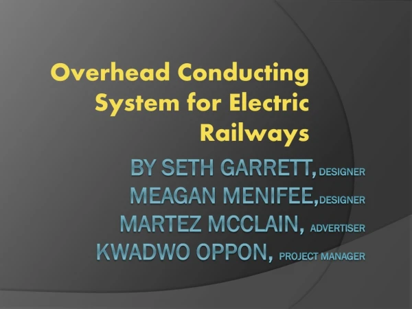 Overhead Conducting S ystem for Electric Railways