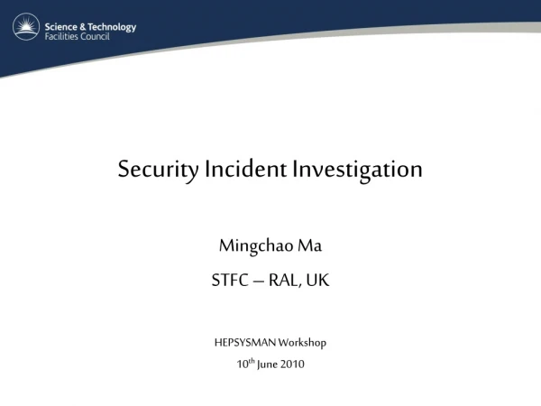 Security Incident Investigation