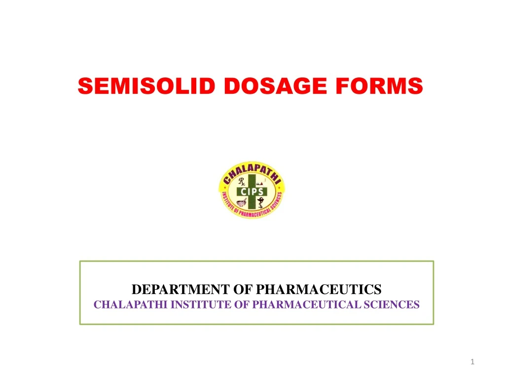 semisolid dosage forms