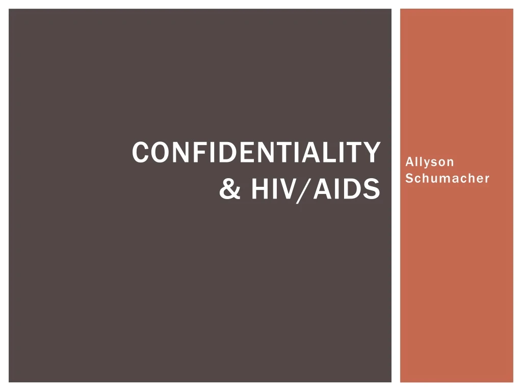 confidentiality hiv aids