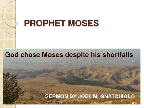 PROPHET MOSES