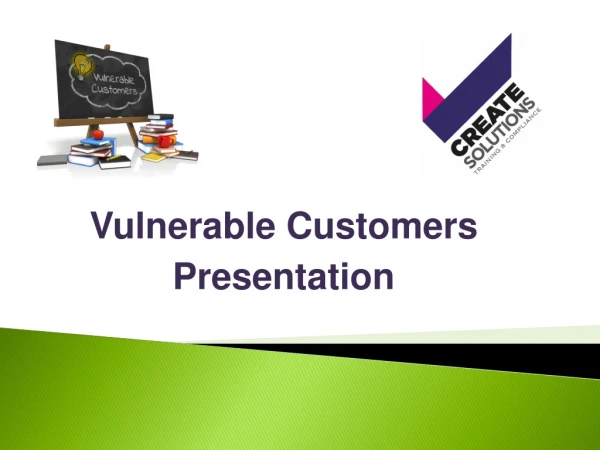 Vulnerable Customers Presentation