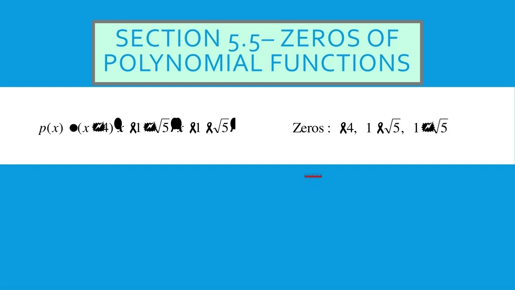 section 5 5 zeros of polynomial functions