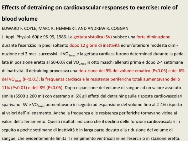 Effects of detraining on cardiovascular responses to exercise: role of blood volume