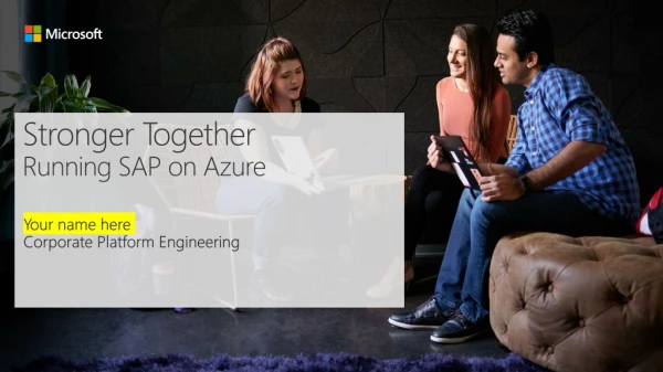 Stronger Together Running SAP on Azure