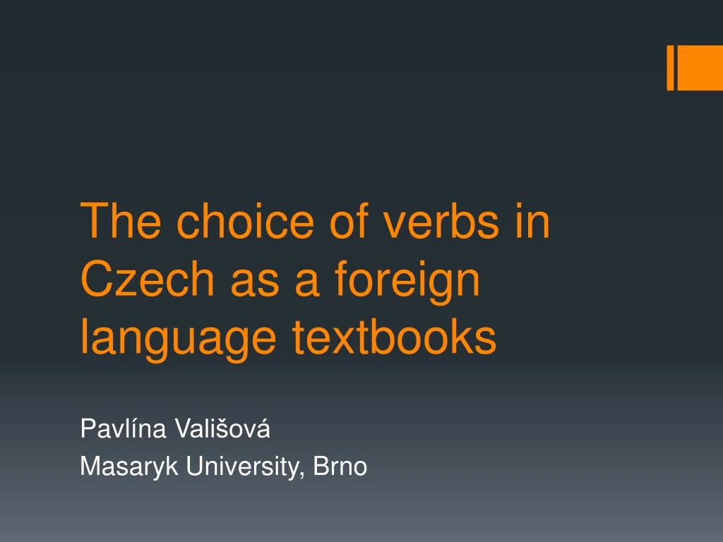 the choice of verbs in czech as a foreign language textbooks