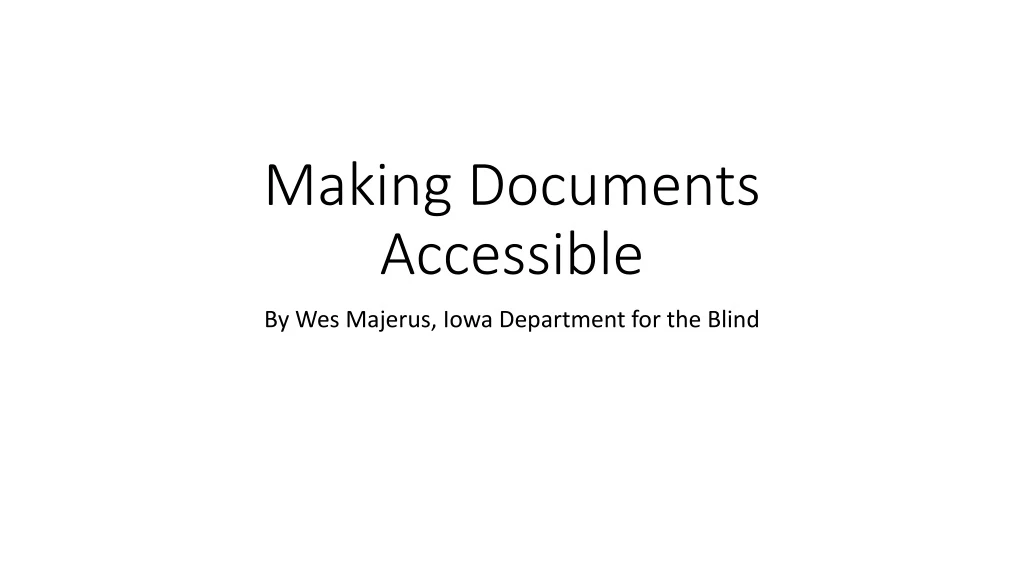 making documents accessible