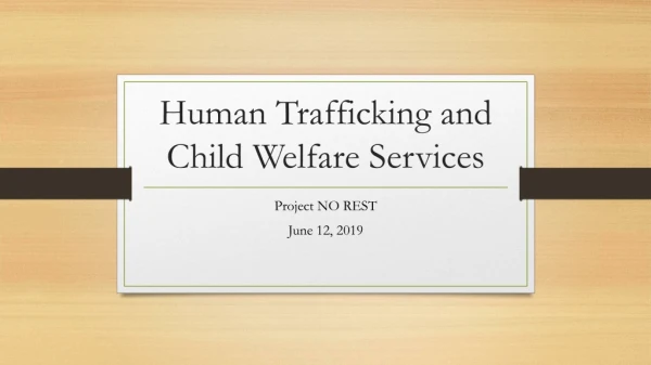 Human Trafficking and Child Welfare Services