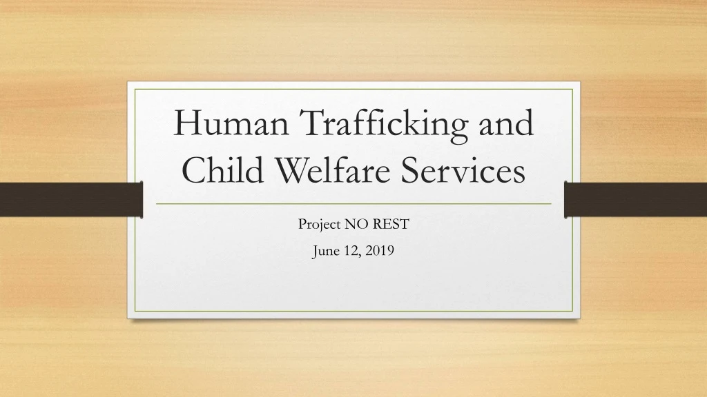 human trafficking and child welfare services