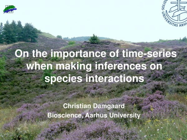 On the importance of time-series when making inferences on species interactions