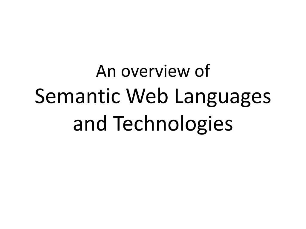 an overview of semantic web languages and technologies