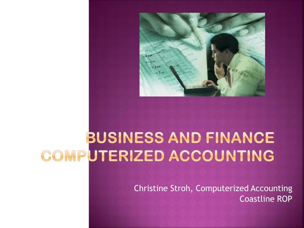 business and finance computerized accounting