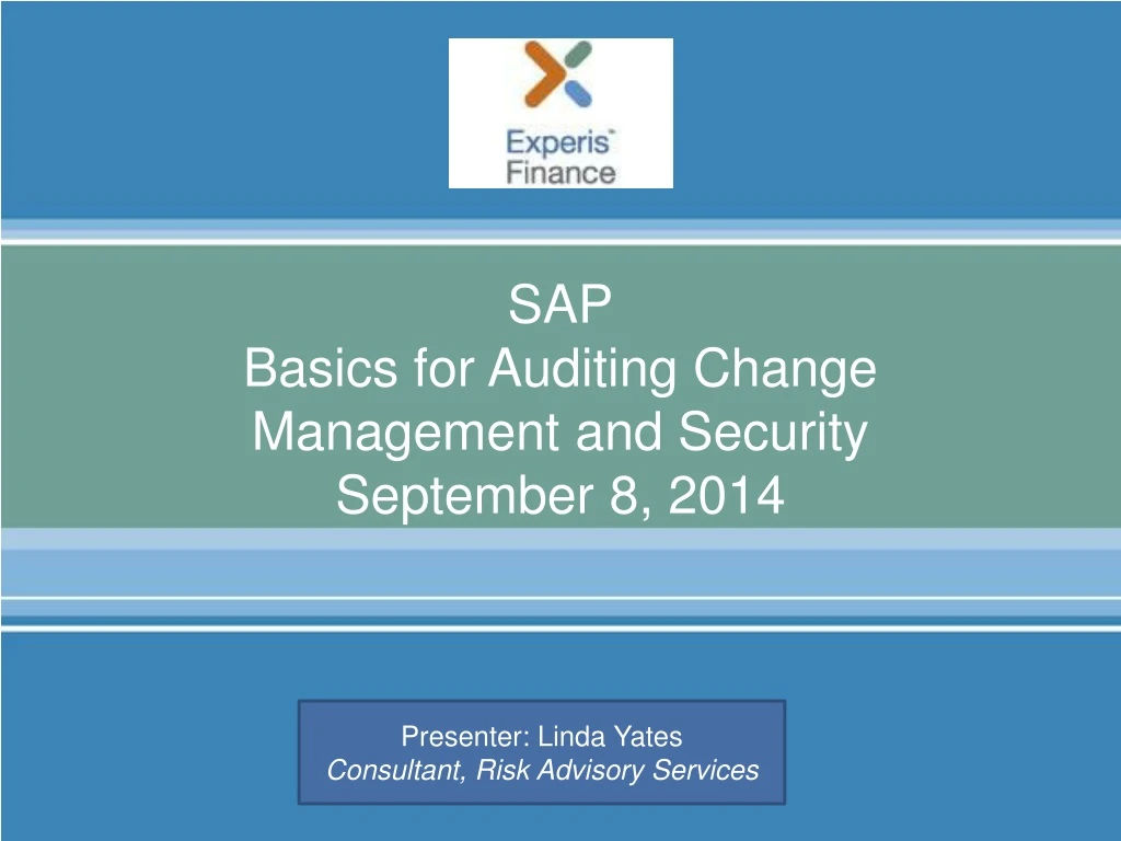 sap basics for auditing change management and security september 8 2014