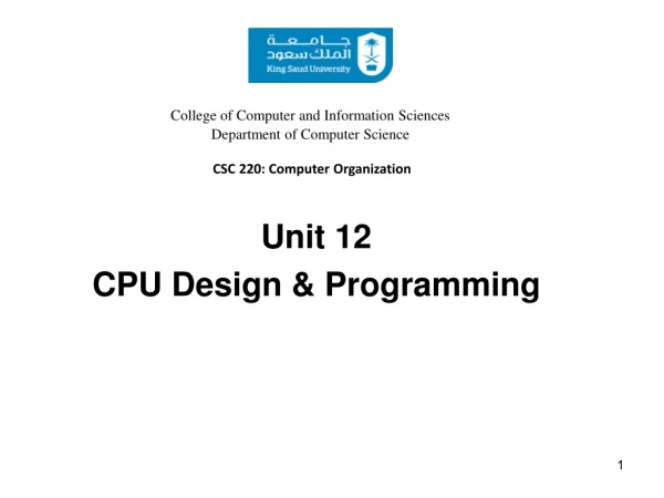 Unit 12 CPU Design &amp; Programming