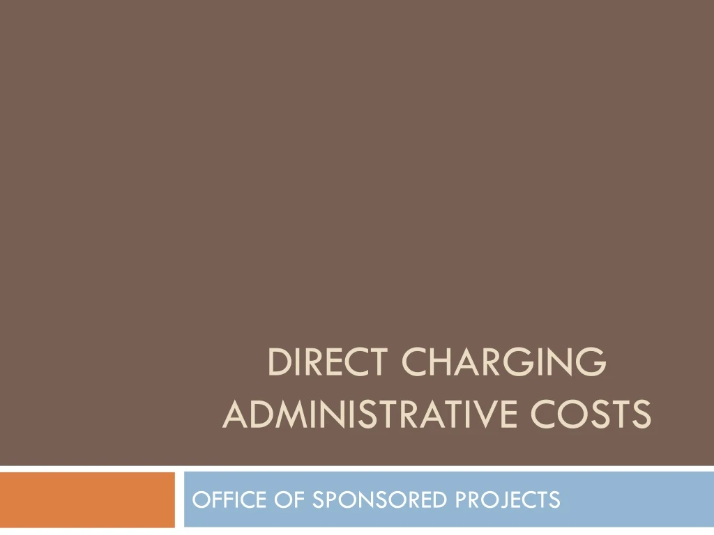 direct charging administrative costs