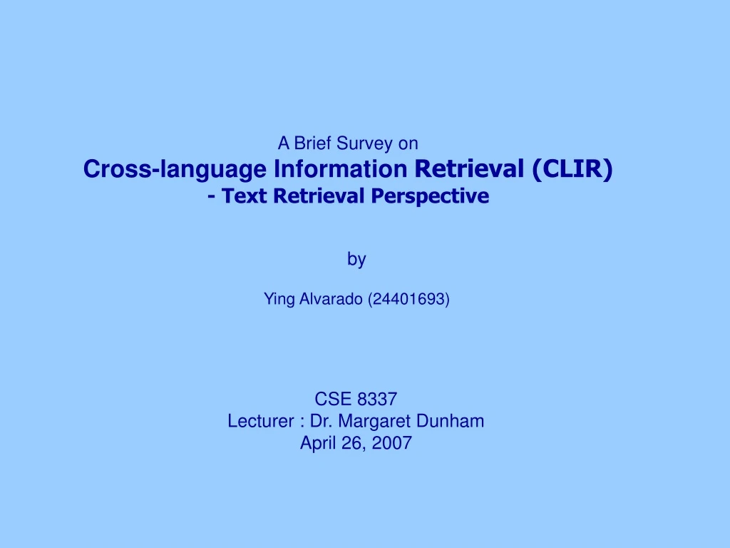 a brief survey on cross language information
