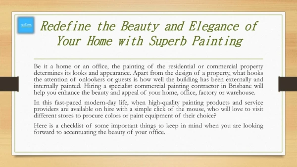 Redefine the Beauty and Elegance of Your Home with Superb Painting