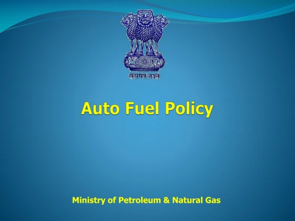 Auto Fuel Policy