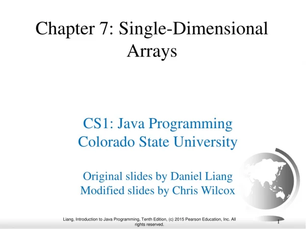 Chapter 7: Single-Dimensional Arrays