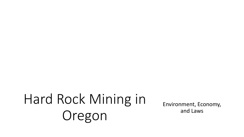 hard rock mining in oregon