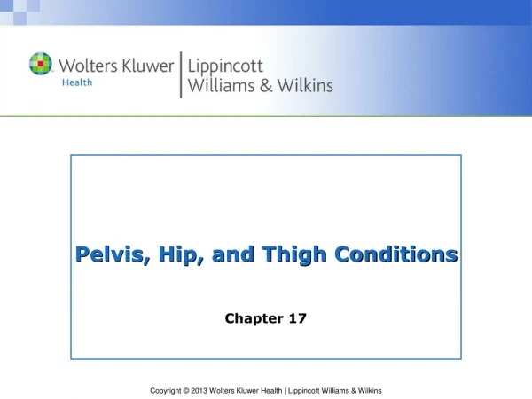 Pelvis, Hip, and Thigh Conditions