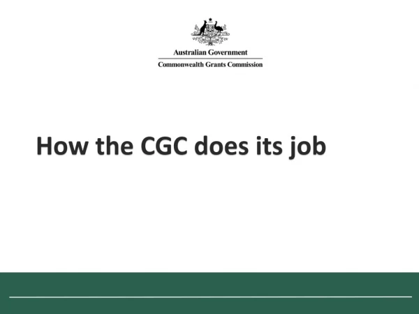 How the CGC does its job