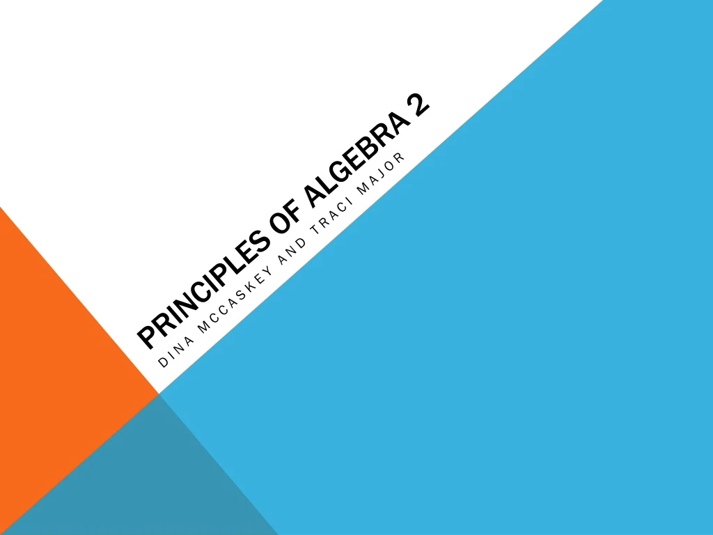 principles of algebra 2