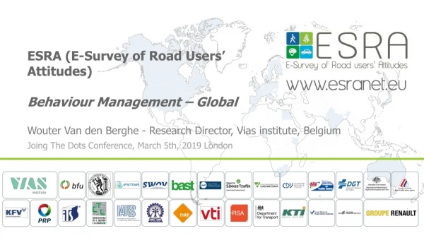 ESRA (E-Survey of Road Users’ Attitudes) Behaviour Management – Global
