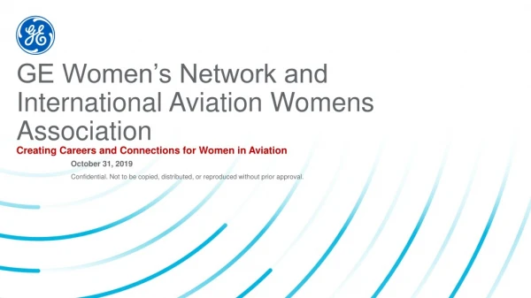 GE Women’s Network and International Aviation Womens Association