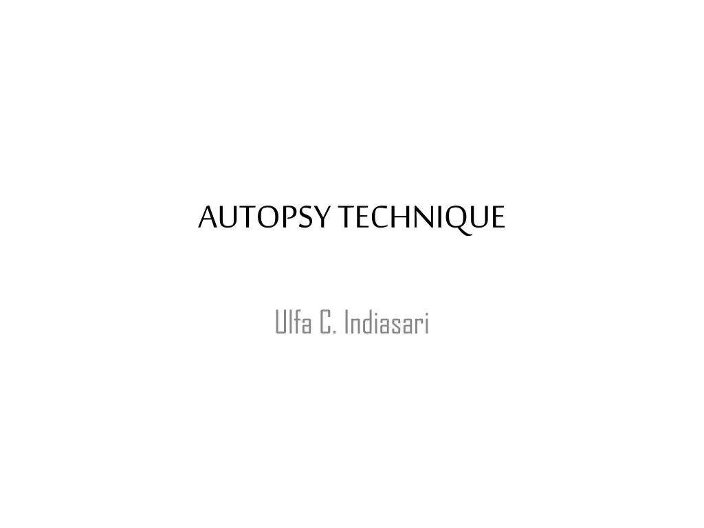 autopsy technique