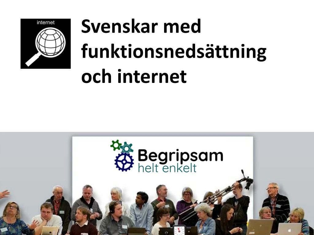 svenskar med funktionsneds ttning och internet