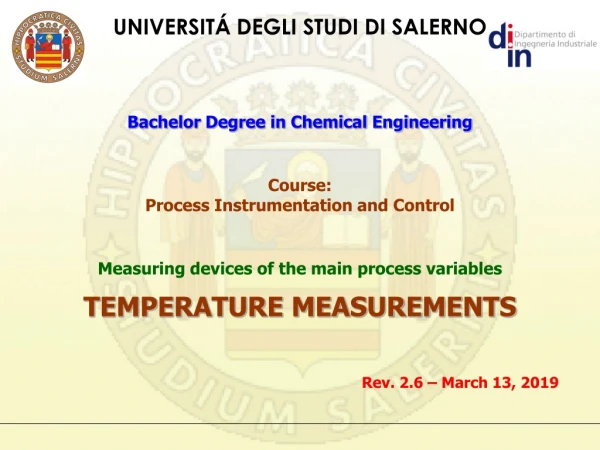 Bachelor Degree in Chemical Engineering Course: Process Instrumentation and Control