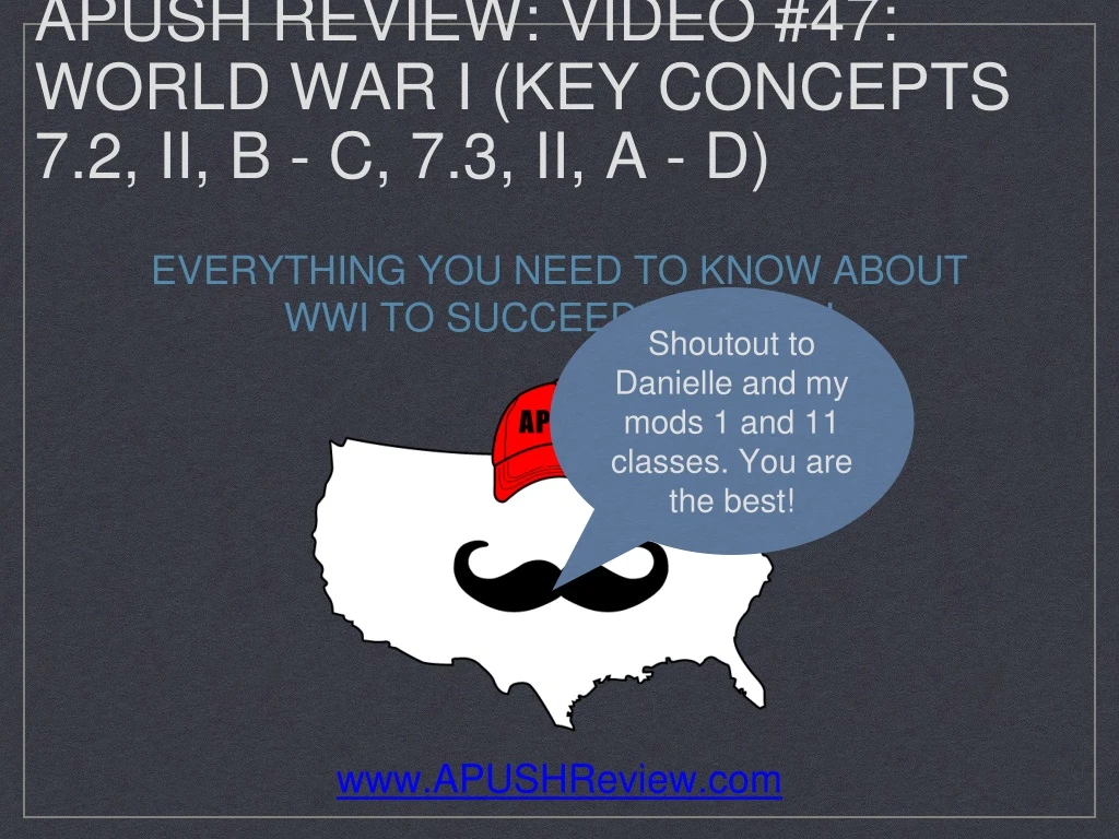 apush review video 47 world war i key concepts 7 2 ii b c 7 3 ii a d