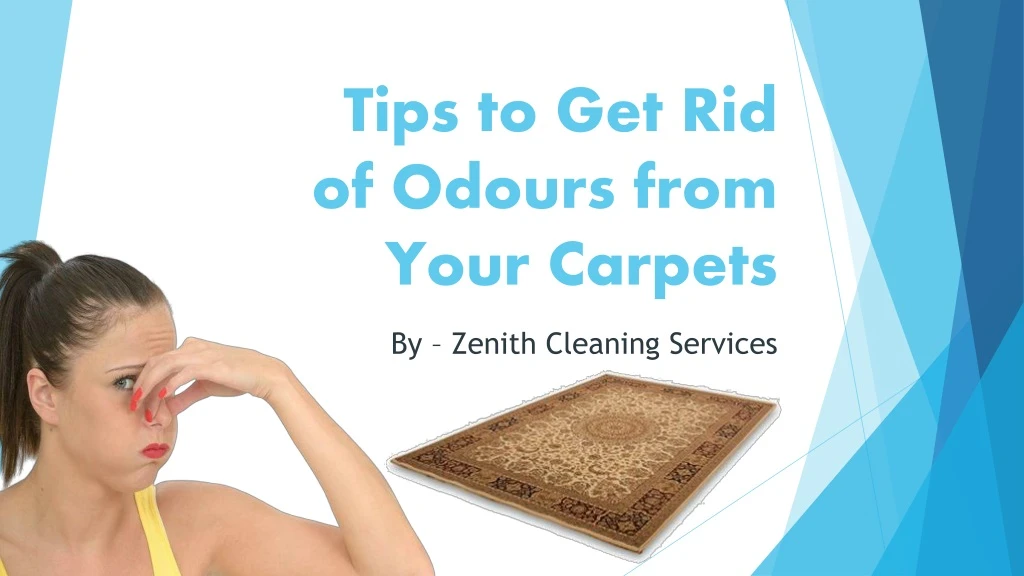 tips to get rid of odours from your carpets