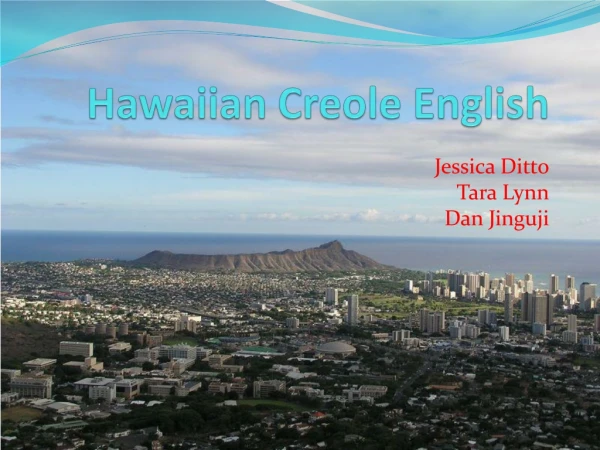 Hawaiian Creole English
