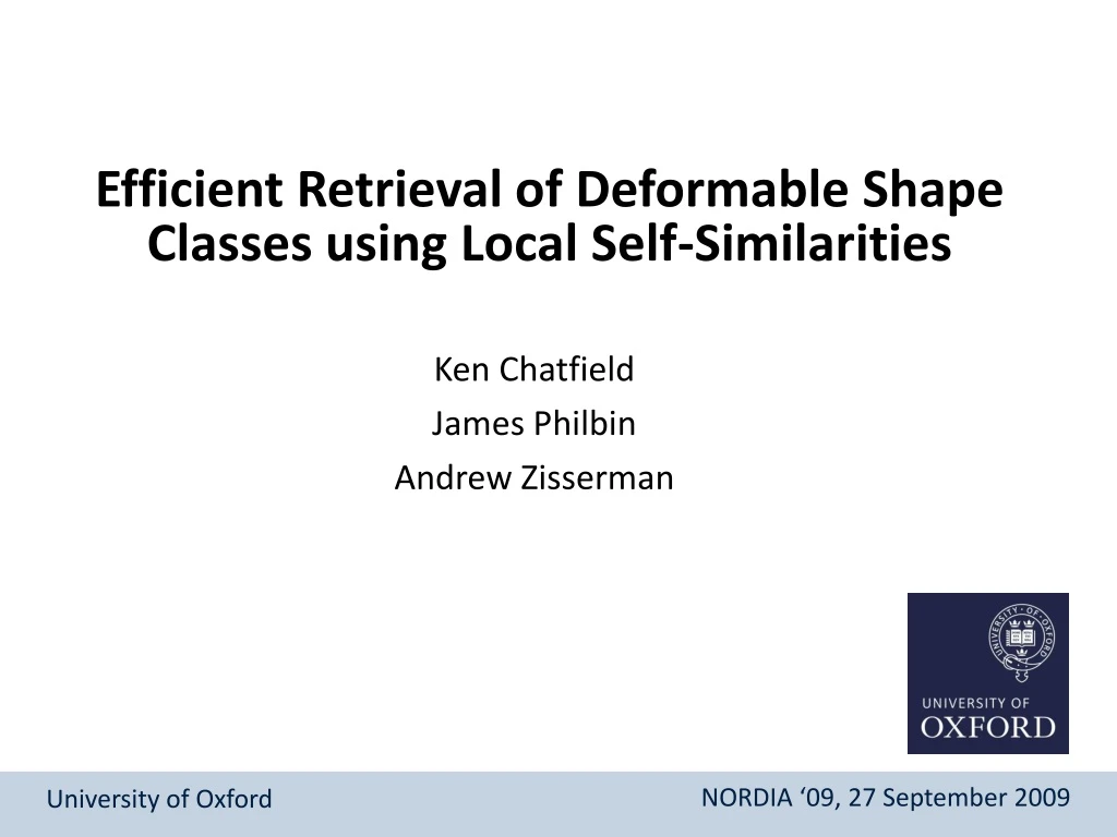 efficient retrieval of deformable shape classes