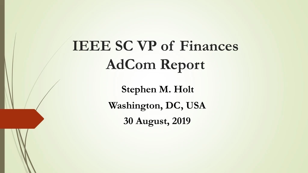 ieee sc vp of finances adcom report
