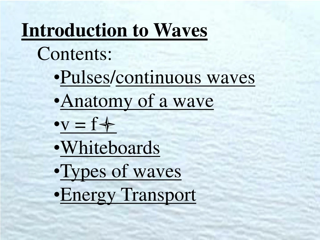introduction to waves contents pulses continuous