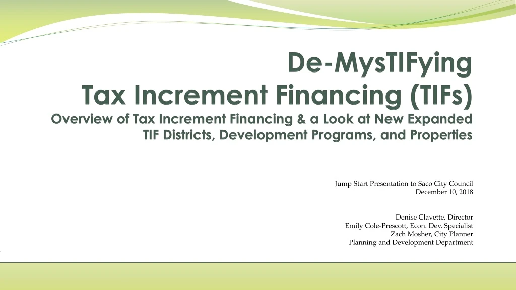 de mystifying tax increment financing tifs