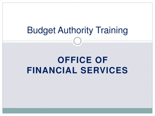 Budget Authority Training