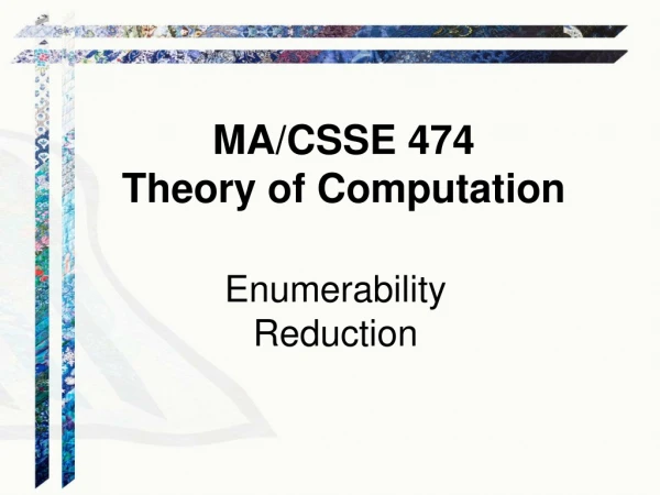 MA/CSSE 474 Theory of Computation