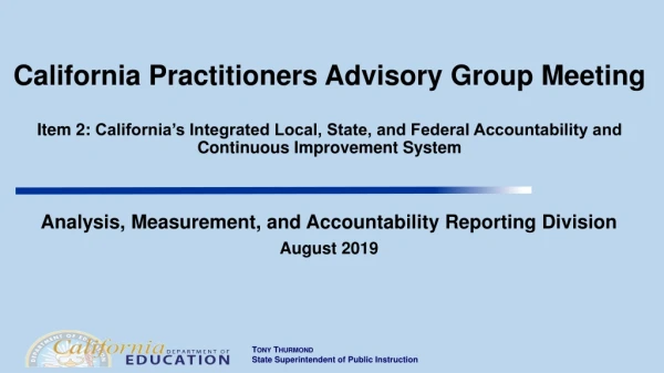 Analysis, Measurement, and Accountability Reporting Division August 2019