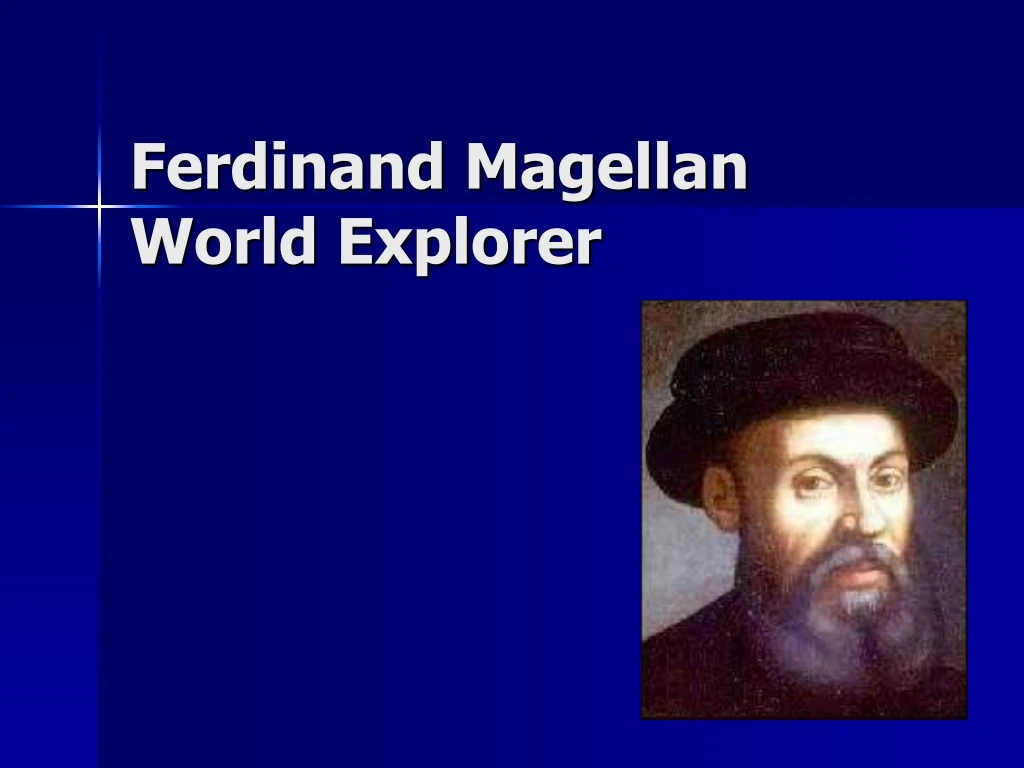 ferdinand magellan world explorer