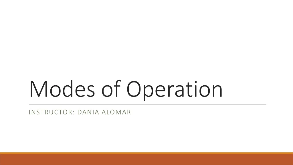 modes of operation