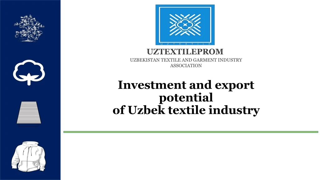 investment and export potential of uzbek textile industry