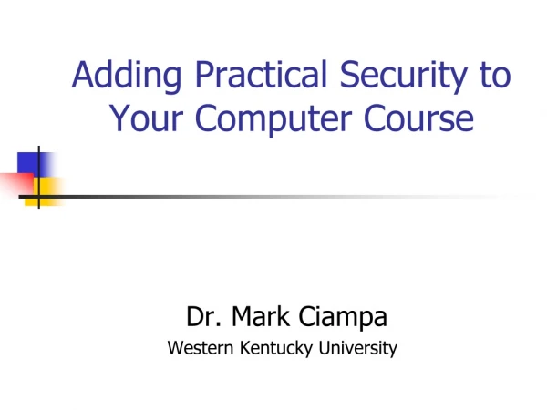 Adding Practical Security to Your Computer Course