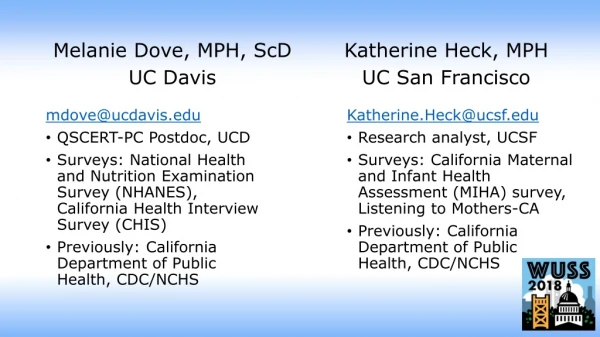 Melanie Dove, MPH, ScD UC Davis