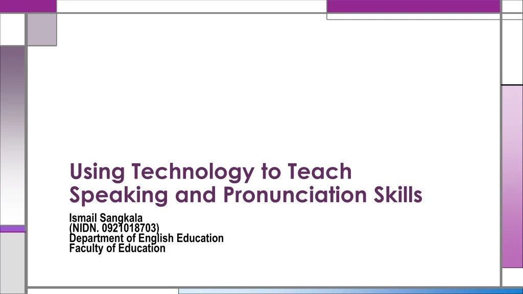 using technology to teach speaking and pronunciation skills