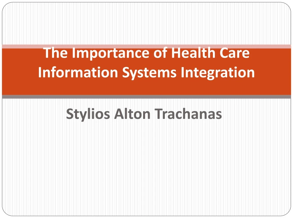 the importance of health care information systems integration